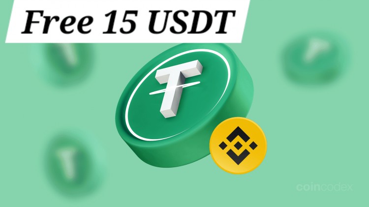 免費獲取15美元USDT，快來行動吧