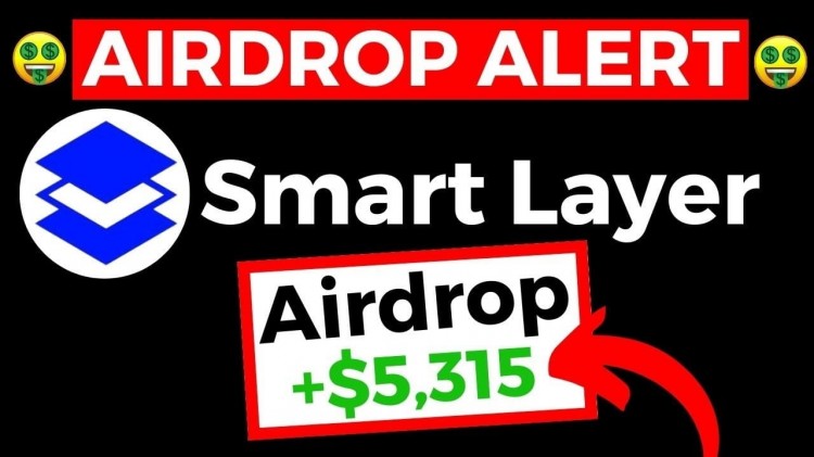 $5,315 Smart Layer 確認空投！