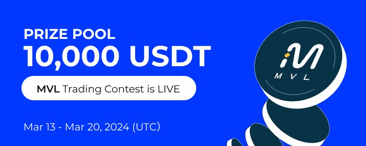 [HTX公告]瓜分10,000 USDT！HTX將于2024年3月13日啟動MVL交易大賽