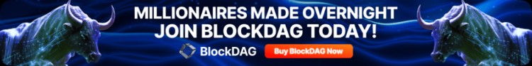 BLOCKDAG第10批預(yù)售籌集了超過(guò)2200萬(wàn)美元吸引了SOLANATRADER和